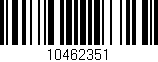 Código de barras (EAN, GTIN, SKU, ISBN): '10462351'