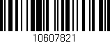 Código de barras (EAN, GTIN, SKU, ISBN): '10607821'