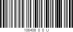 Código de barras (EAN, GTIN, SKU, ISBN): '106408_0_0_U'