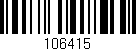 Código de barras (EAN, GTIN, SKU, ISBN): '106415'