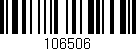 Código de barras (EAN, GTIN, SKU, ISBN): '106506'