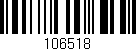 Código de barras (EAN, GTIN, SKU, ISBN): '106518'