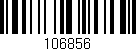 Código de barras (EAN, GTIN, SKU, ISBN): '106856'