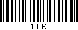 Código de barras (EAN, GTIN, SKU, ISBN): '106B'
