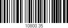 Código de barras (EAN, GTIN, SKU, ISBN): '10800.35'