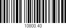 Código de barras (EAN, GTIN, SKU, ISBN): '10800.40'