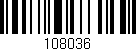 Código de barras (EAN, GTIN, SKU, ISBN): '108036'