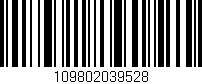 Código de barras (EAN, GTIN, SKU, ISBN): '109802039528'