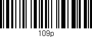 Código de barras (EAN, GTIN, SKU, ISBN): '109p'