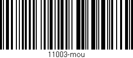 Código de barras (EAN, GTIN, SKU, ISBN): '11003-mou'