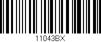 Código de barras (EAN, GTIN, SKU, ISBN): '11043BX'