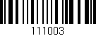 Código de barras (EAN, GTIN, SKU, ISBN): '111003'