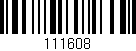 Código de barras (EAN, GTIN, SKU, ISBN): '111608'