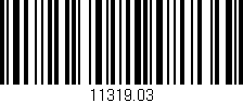Código de barras (EAN, GTIN, SKU, ISBN): '11319.03'