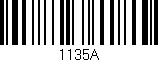 Código de barras (EAN, GTIN, SKU, ISBN): '1135A'