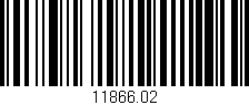Código de barras (EAN, GTIN, SKU, ISBN): '11866.02'