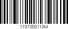 Código de barras (EAN, GTIN, SKU, ISBN): '1197350110M'