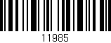 Código de barras (EAN, GTIN, SKU, ISBN): '11985'