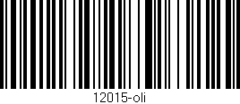 Código de barras (EAN, GTIN, SKU, ISBN): '12015-oli'