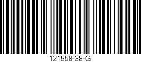 Código de barras (EAN, GTIN, SKU, ISBN): '121958-38-G'