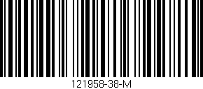 Código de barras (EAN, GTIN, SKU, ISBN): '121958-38-M'