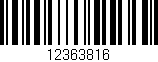 Código de barras (EAN, GTIN, SKU, ISBN): '12363816'