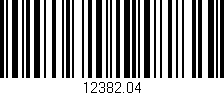 Código de barras (EAN, GTIN, SKU, ISBN): '12382.04'