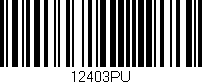 Código de barras (EAN, GTIN, SKU, ISBN): '12403PU'