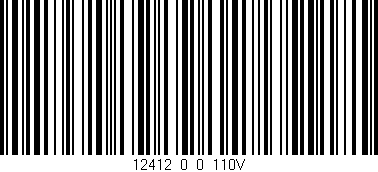 Código de barras (EAN, GTIN, SKU, ISBN): '12412_0_0_110V'