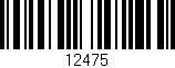 Código de barras (EAN, GTIN, SKU, ISBN): '12475'