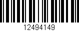 Código de barras (EAN, GTIN, SKU, ISBN): '12494149'