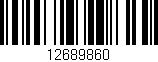 Código de barras (EAN, GTIN, SKU, ISBN): '12689860'