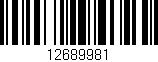 Código de barras (EAN, GTIN, SKU, ISBN): '12689981'