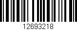 Código de barras (EAN, GTIN, SKU, ISBN): '12693218'