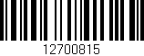 Código de barras (EAN, GTIN, SKU, ISBN): '12700815'