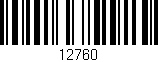 Código de barras (EAN, GTIN, SKU, ISBN): '12760'