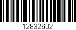 Código de barras (EAN, GTIN, SKU, ISBN): '12832602'