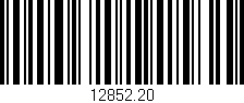 Código de barras (EAN, GTIN, SKU, ISBN): '12852.20'