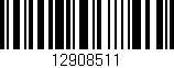 Código de barras (EAN, GTIN, SKU, ISBN): '12908511'