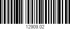 Código de barras (EAN, GTIN, SKU, ISBN): '12909.02'