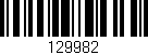 Código de barras (EAN, GTIN, SKU, ISBN): '129982'