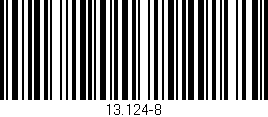Código de barras (EAN, GTIN, SKU, ISBN): '13.124-8'