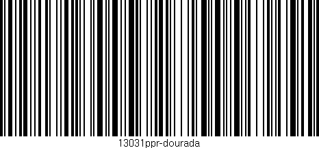 Código de barras (EAN, GTIN, SKU, ISBN): '13031ppr-dourada'