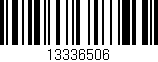 Código de barras (EAN, GTIN, SKU, ISBN): '13336506'