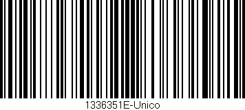 Código de barras (EAN, GTIN, SKU, ISBN): '1336351E-Unico'