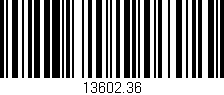 Código de barras (EAN, GTIN, SKU, ISBN): '13602.36'