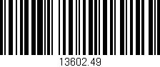 Código de barras (EAN, GTIN, SKU, ISBN): '13602.49'