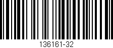 Código de barras (EAN, GTIN, SKU, ISBN): '136161-32'