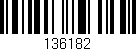 Código de barras (EAN, GTIN, SKU, ISBN): '136182'