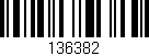 Código de barras (EAN, GTIN, SKU, ISBN): '136382'